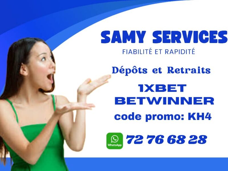 SAMY SERVICES ( Dépôts et retraits 1xbet)